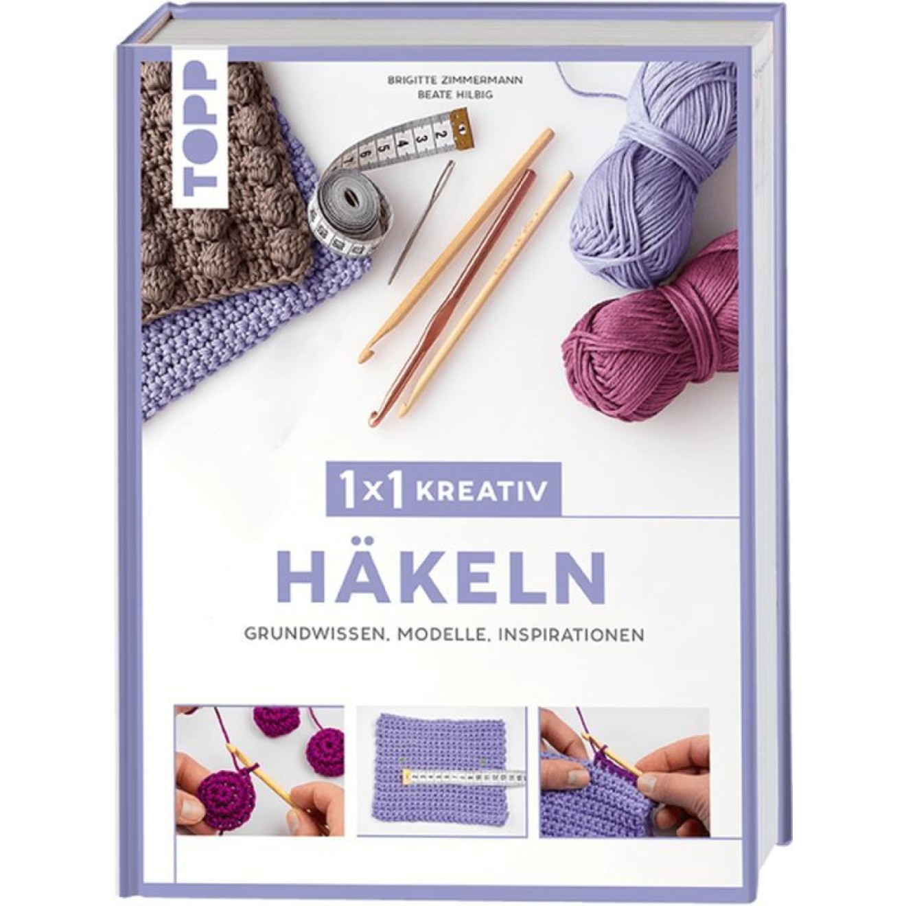 1x1 kreativ Häkeln
