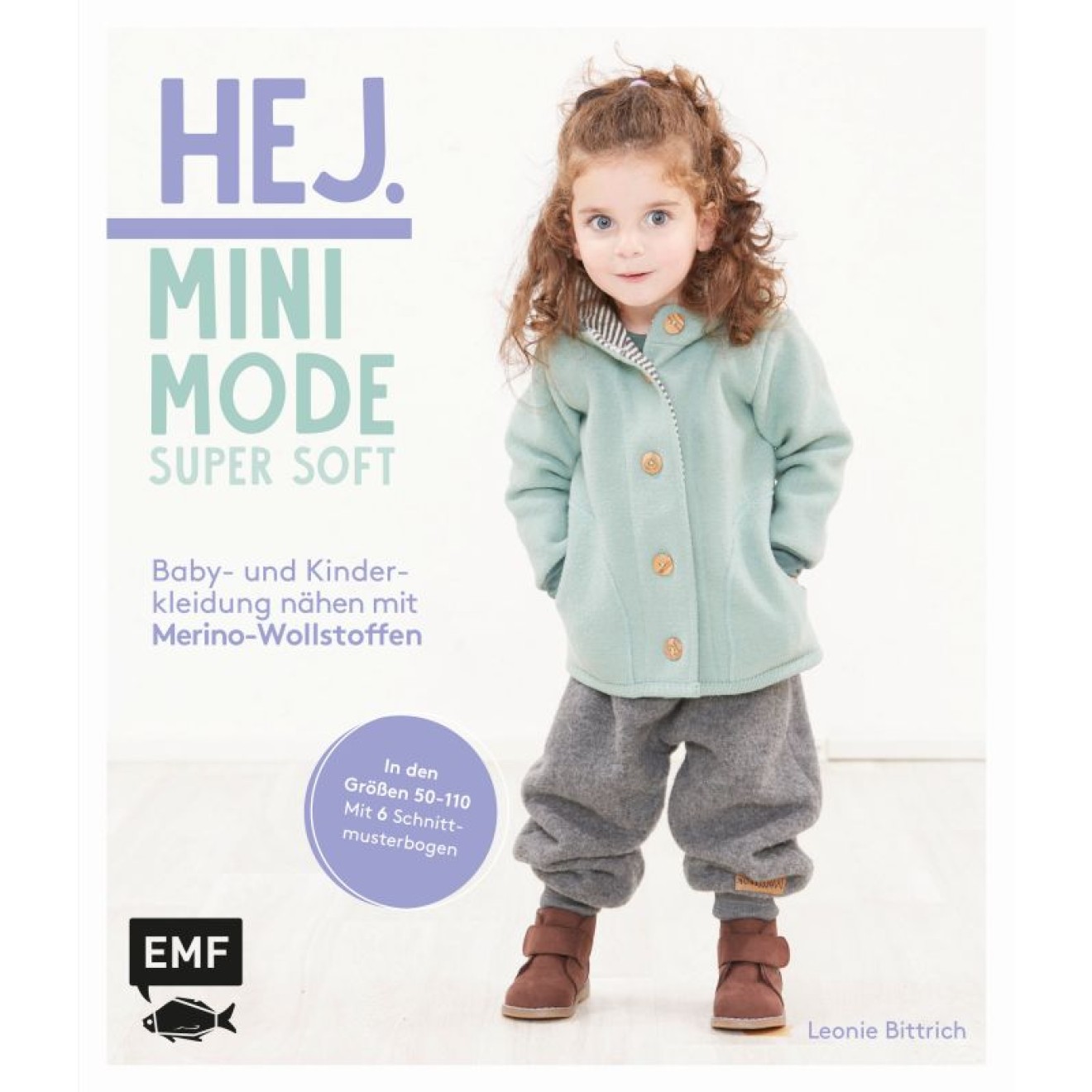 Hej Minimode – Super soft: Baby- und Kinderkleidung nähen mit Merino-Wollstoffen