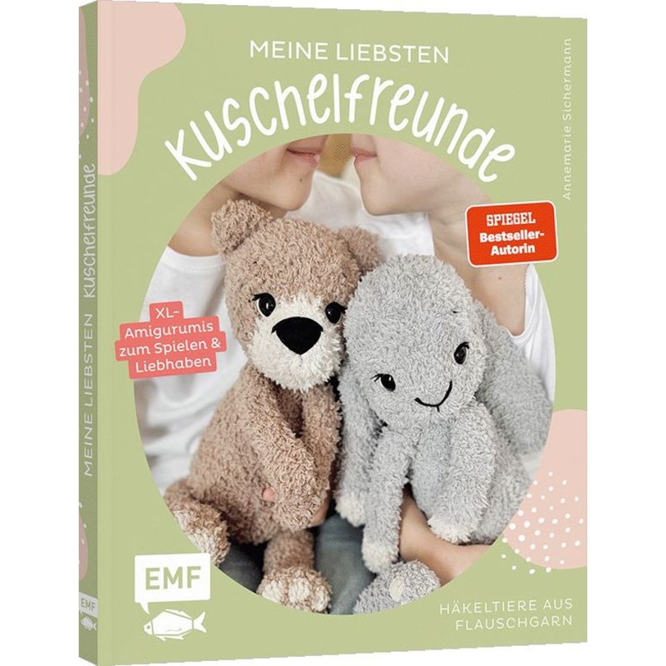 Meine liebsten Kuschelfreunde - Häkel-Tiere aus Flauschgarn häkeln