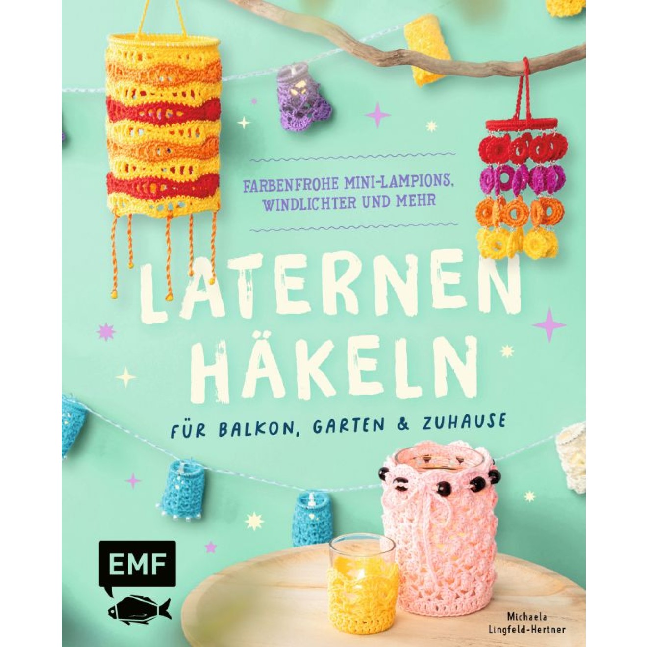 Laternen Häkeln - Balkon, Garten & Zuhause