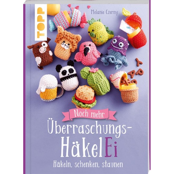 Mehr Überraschungs-HäkelEi/komp