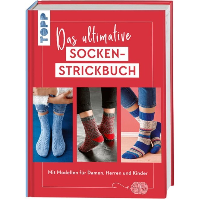 Ultimative SOCKEN-STRICKBUCH