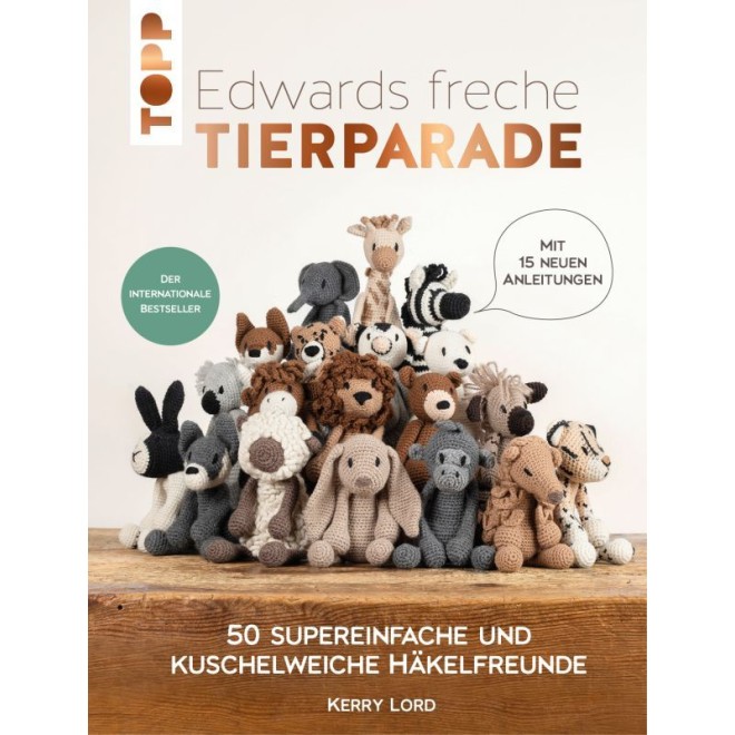 Edwards freche Tierparade - Neuausgabe des internationalen Bestsellers
