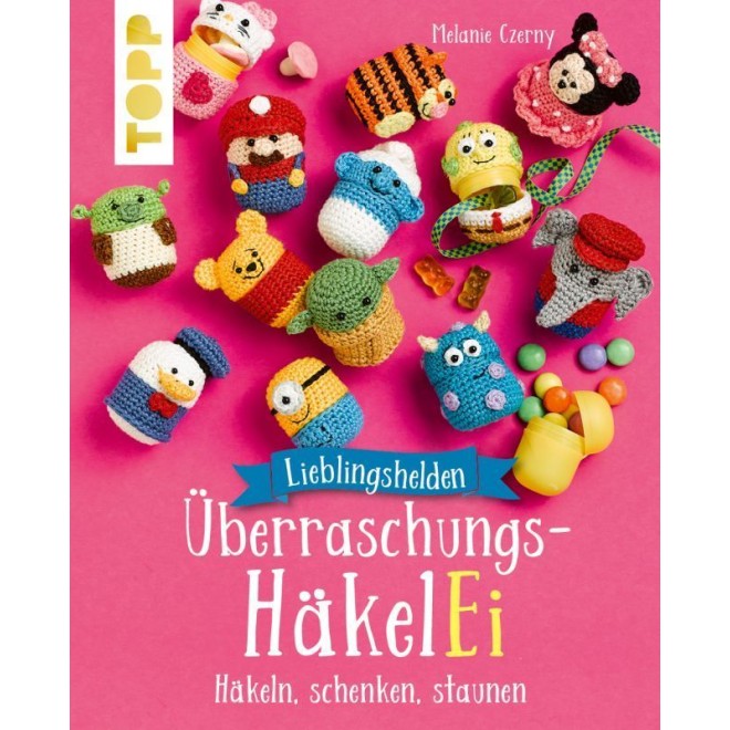 Lieblingshelden Überraschungs-HäkelEi