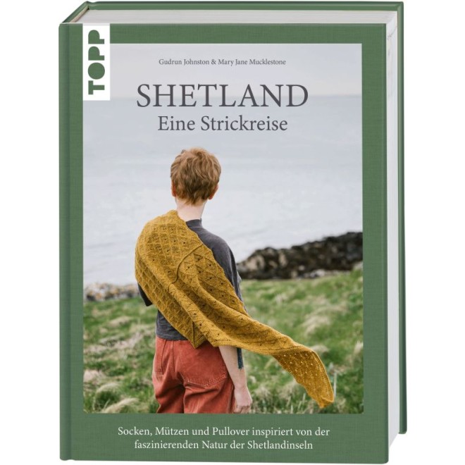 Shetland. Eine Strickreise