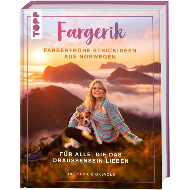 Fargerik - Farbenfrohe Strickideen aus Norwegen