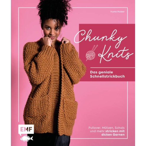 Chunky Knits – das geniale Schnellstrickbuch