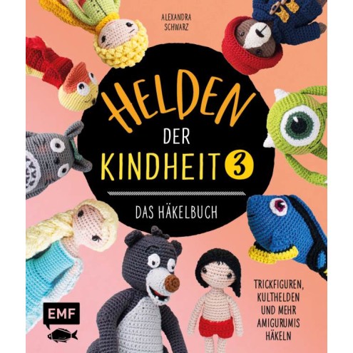Helden der Kindheit 3 – Das Häkelbuch