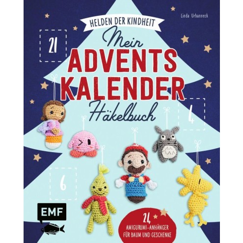 Mein Adventskalender-Häkelbuch: Helden der Kindheit – Merry X-Mas