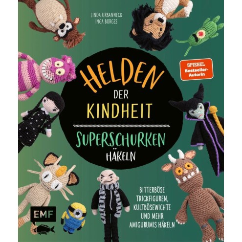 Helden der Kindheit – Das Häkelbuch der Superschurke