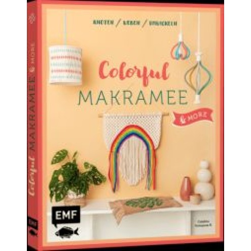 Colorful Makramee & More